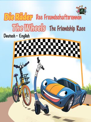 cover image of Die Räder Das Freundschaftsrennen / The Wheels the Friendship Race